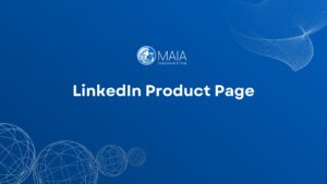 Team MAIA | Linkedin Product Page