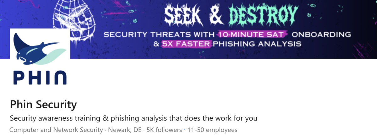 Phin Security's LinkedIn company page, showing a sponsored post about security awareness training and phishing analysis